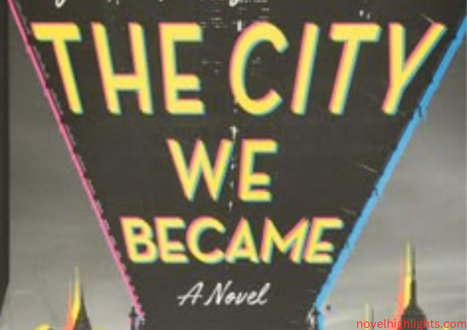 The City We Became