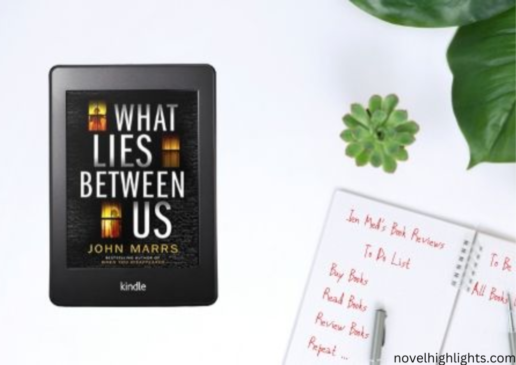 What Lies Between Us