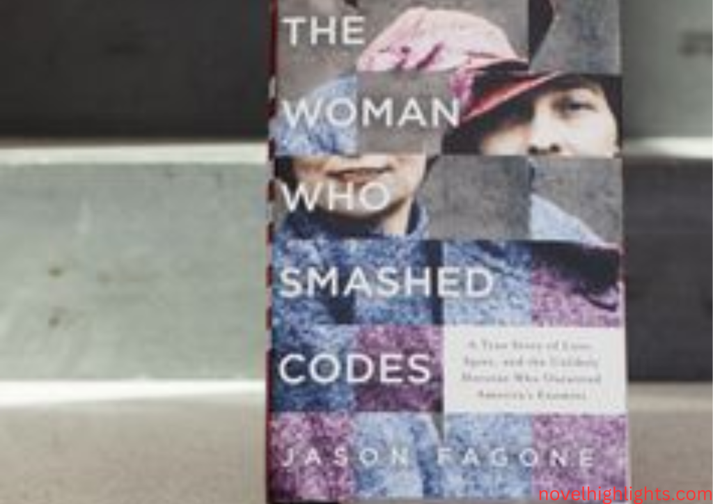 The Woman Who Smashed Codes