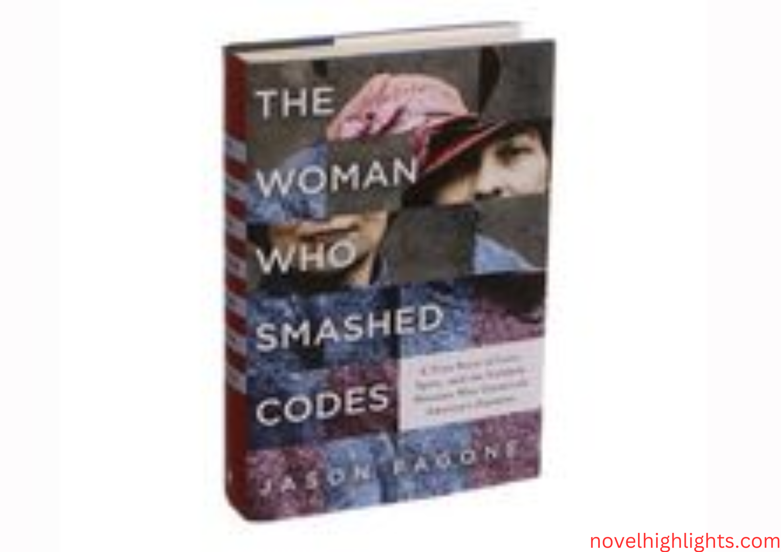 The Woman Who Smashed Codes